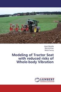 Produktbild: Modeling of Tractor Seat with reduced risks of Whole-body Vibration