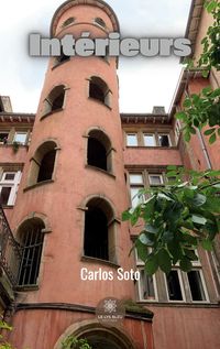 Produktbild: Carlos Soto: Int&eacute;rieurs