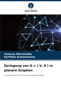 Produktbild: Zerlegung von G = ( V, E ) in planare Graphen
