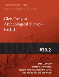 Produktbild: Glen Canyon Archaeological Survey Part II