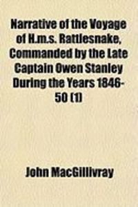 Produktbild: Narrative of the Voyage of H.M.S. Rattlesnake, Commanded by the Late Captain Owen Stanley During the Years 1846-50 (1)