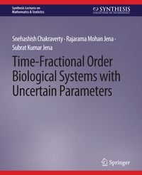 Produktbild: Time-Fractional Order Biological Systems with Uncertain Parameters