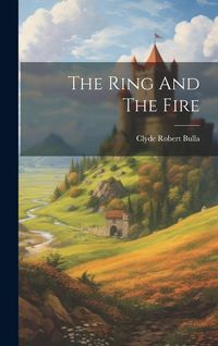 Produktbild: The Ring And The Fire