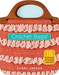 Produktbild: Jensen, C: Crochet Bags!