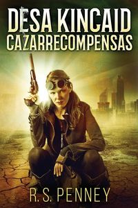 Produktbild: Desa Kincaid - Cazarrecompensas