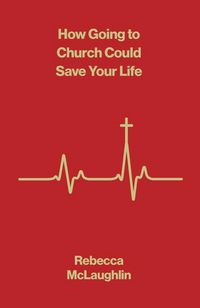 Produktbild: How Going to Church Could Save Your Life (10-Pack)