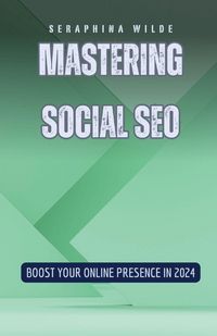 Produktbild: Mastering Social SEO