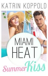 Produktbild: Miami Heat: Summerkiss