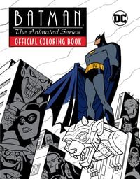 Produktbild: Batman: The Animated Series: Official Coloring Book