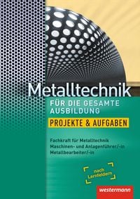 Produktbild: Metalltechnik f&uuml;r die gesamte Ausbildung