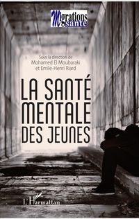Produktbild: La sant&eacute; mentale des jeunes
