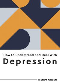 Produktbild: Green, W: How to Understand and Deal with Depression
