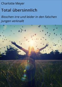 Produktbild: Total &uuml;bersinnlich