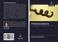 Produktbild: Prote&iuml;nesculpturen