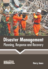 Produktbild: Disaster Management: Planning, Response and Recovery