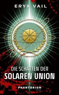 Produktbild: Die Schatten der Solaren Union