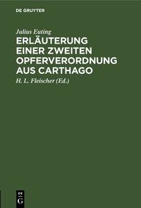 Produktbild: Erl&auml;uterung einer zweiten Opferverordnung aus Carthago