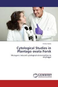 Produktbild: Dube, K: Cytological Studies in Plantago ovata Forsk