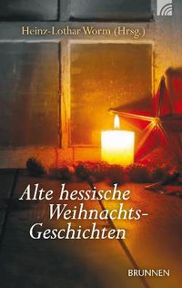 Produktbild: Alte hessische Weihnachtsgeschichten