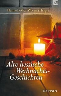 Produktbild: Alte hessische Weihnachtsgeschichten