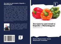 Produktbild: Jextrakty rastenij w bor'be s Meloidogyne