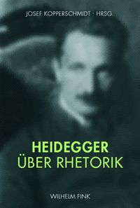 Produktbild: Heidegger &uuml;ber Rhetorik