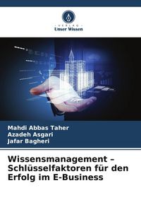 Produktbild: Wissensmanagement - Schl&uuml;sselfaktoren f&uuml;r den Erfolg im E-Business