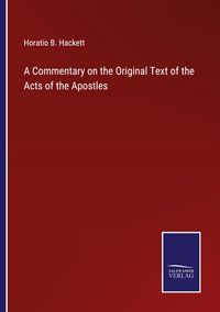 Produktbild: A Commentary on the Original Text of the Acts of the Apostles