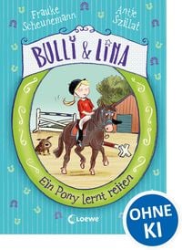Produktbild: Bulli & Lina (Band 2) - Ein Pony lernt reiten