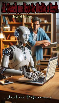 Produktbild: AI: Teach me How to Write a Book - 2nd Edition