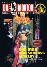Produktbild: Dr. Morton 89: Der Irre von Schloss Morley