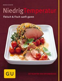 Produktbild: Niedrig Temperatur Fleisch & Fisch sanft garen