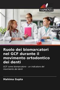 Produktbild: Ruolo dei biomarcatori nel GCF durante il movimento ortodontico dei denti