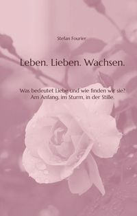 Produktbild: Leben. Lieben. Wachsen.