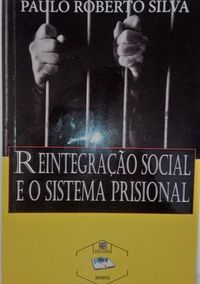 Produktbild: Reintegra&ccedil;&atilde;o Social E O Sistema Prisional