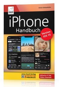 Produktbild: IPhone Handbuch f&uuml;r die Version iOS 15