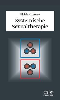 Bild vom Artikel Systemische Sexualtherapie vom Autor Ulrich Clement