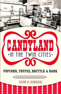 Produktbild: Candyland in the Twin Cities