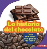 Produktbild: La Historia del Chocolate (the Story of Chocolate)