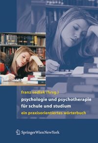 Produktbild: Psychologie und Psychotherapie f&uuml;r Schule und Studium
