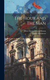 Produktbild: The Hour and The Man