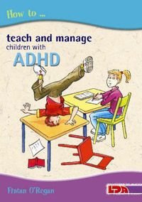Produktbild: How to Teach and Manage Children with ADHD
