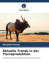 Produktbild: Aktuelle Trends in der Tierreproduktion
