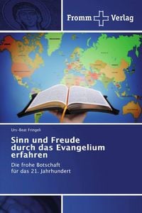 Produktbild: Sinn und Freude durch das Evangelium erfahren