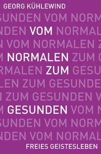 Produktbild: Vom Normalen zum Gesunden