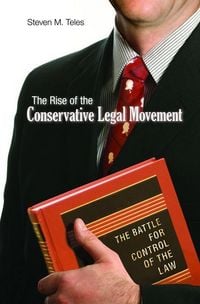 Produktbild: Rise of the Conservative Legal Movement