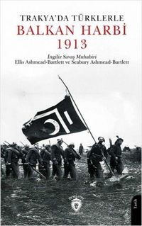 Produktbild: Trakyada T&uuml;rklerle Balkan Harbi 1913