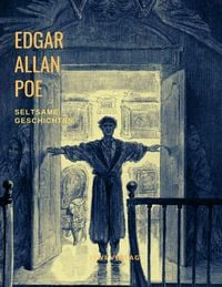 Seltsame Geschichten von Edgar Allan Poe