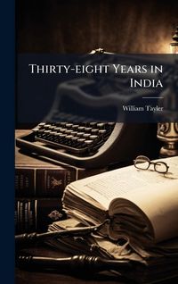 Produktbild: Thirty-eight Years in India