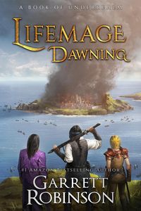 Produktbild: Lifemage Dawning (The Resurrection Cycle, #1)